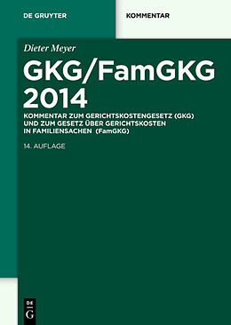 Fester Einband GKG/FamGKG 2014 von Dieter Meyer