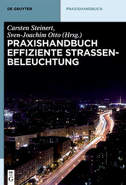 Fester Einband Praxishandbuch effiziente Straßenbeleuchtung von 