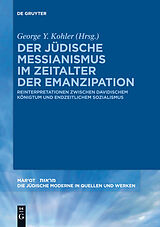 E-Book (pdf) Der jüdische Messianismus im Zeitalter der Emanzipation von 