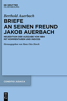 Fester Einband Berthold Auerbach: Briefe an seinen Freund Jakob Auerbach von 