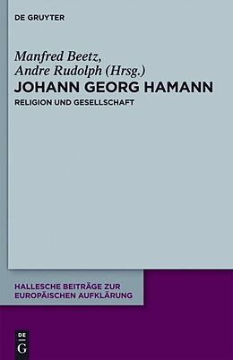 Fester Einband Johann Georg Hamann: Religion und Gesellschaft von 