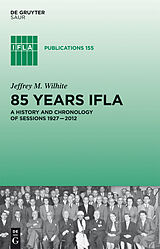 eBook (pdf) 85 Years IFLA de Jeffrey M. Wilhite