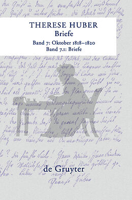 Fester Einband Therese Huber: Briefe / Oktober 1818 - 1820 von 