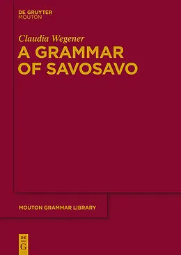 PDF A Grammar of Savosavo von Claudia Wegener