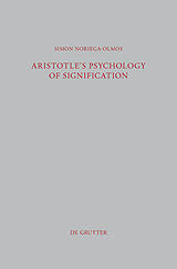 E-Book (pdf) Aristotle's Psychology of Signification von Simon Noriega-Olmos
