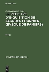 eBook (pdf) Le Registre d'inquisition de Jacques Fournier (évêque de Pamiers) de 