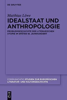 E-Book (pdf) Idealstaat und Anthropologie von Matthias Löwe