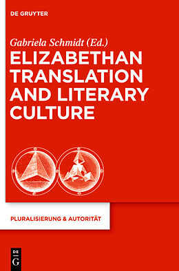 Livre Relié Elizabethan Translation and Literary Culture de 