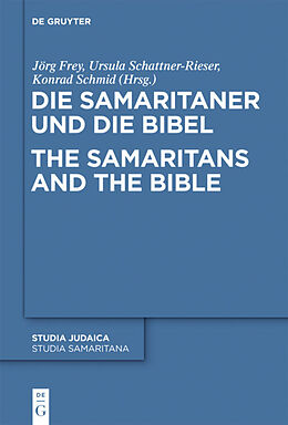 Fester Einband Die Samaritaner und die Bibel / The Samaritans and the Bible von 