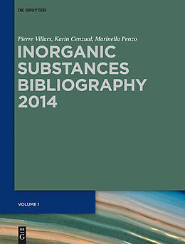 E-Book (pdf) Inorganic Substances Bibliography von Pierre Villars, Karin Cenzual, Marinella Penzo