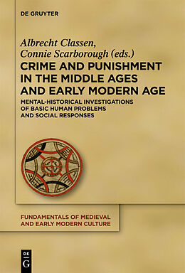 Fester Einband Crime and Punishment in the Middle Ages and Early Modern Age von 