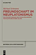 E-Book (pdf) Freundschaft im Neuplatonismus von Michael Schramm