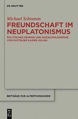 E-Book (pdf) Freundschaft im Neuplatonismus von Michael Schramm
