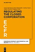 E-Book (pdf) Regulating the Closed Corporation von Gregor Bachmann, Horst Eidenmüller, Andreas Engert