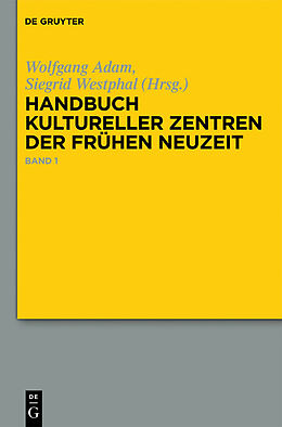 E-Book (pdf) Handbuch kultureller Zentren der Frühen Neuzeit von 