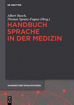 Fester Einband Handbuch Sprache in der Medizin von 