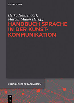 Fester Einband Handbuch Sprache in der Kunstkommunikation von 