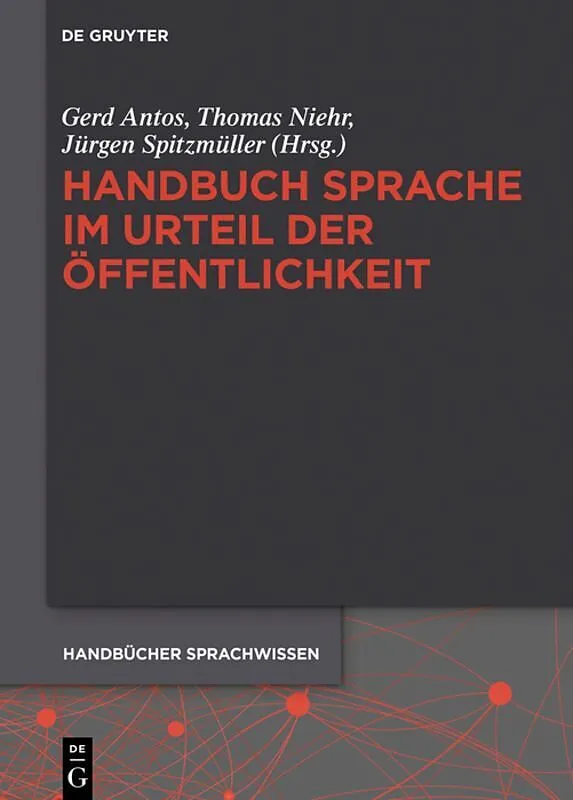 Handbuch Sprache im Urteil der Öffentlichkeit