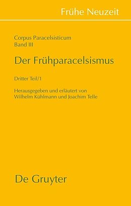 Fester Einband Corpus Paracelsisticum / Der Frühparacelsismus / Teil 3 von 