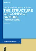 E-Book (pdf) The Structure of Compact Groups von Karl H. Hofmann, Sidney A. Morris