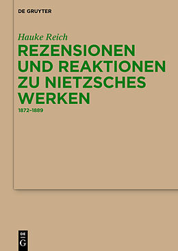 Fester Einband Rezensionen und Reaktionen zu Nietzsches Werken von Hauke Reich