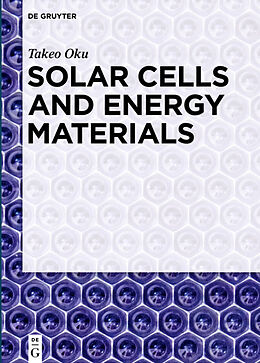 Fester Einband Solar Cells and Energy Materials von Takeo Oku