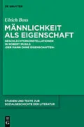 E-Book (pdf) Männlichkeit als Eigenschaft von Ulrich Boss