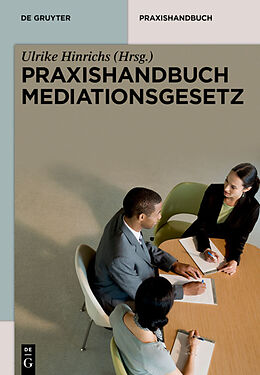 Fester Einband Praxishandbuch Mediationsgesetz von 
