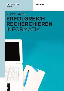 E-Book (pdf) Erfolgreich recherchieren - Informatik von Kerstin Weinl