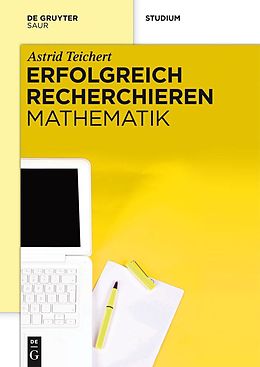 E-Book (pdf) Erfolgreich recherchieren - Mathematik von Astrid Teichert