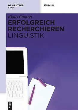 E-Book (pdf) Erfolgreich recherchieren  Linguistik von Klaus Gantert