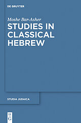 eBook (pdf) Studies in Classical Hebrew de Moshe Bar-Asher