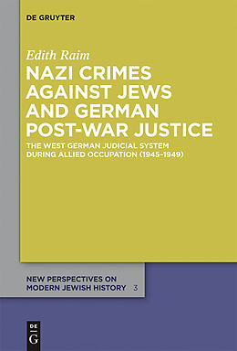eBook (pdf) Nazi Crimes against Jews and German Post-War Justice de Edith Raim