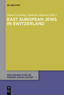 Fester Einband East European Jews in Switzerland von 
