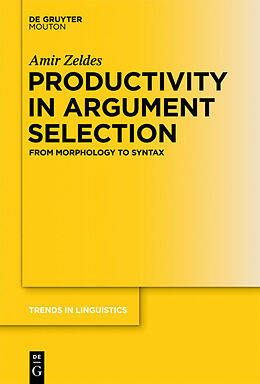 Fester Einband Productivity in Argument Selection von Amir Zeldes