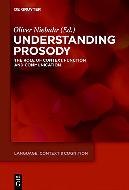 Livre Relié Understanding Prosody de 