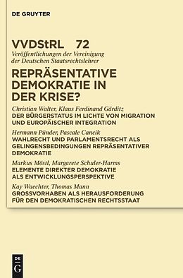 Fester Einband Repräsentative Demokratie in der Krise? von Christian Walter, Klaus Ferdinand Gärditz, Hermann Pünder