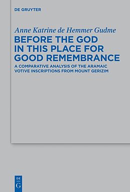 E-Book (pdf) Before the God in this Place for Good Remembrance von Anne Katrine de Hemmer Gudme