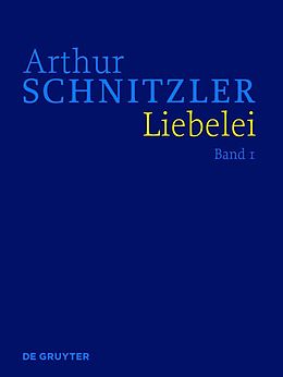 E-Book (pdf) Arthur Schnitzler: Werke in historisch-kritischen Ausgaben / Liebelei von Arthur Schnitzler