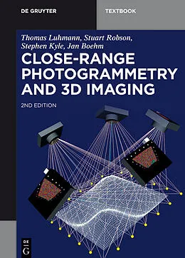 E-Book (pdf) Close-Range Photogrammetry and 3D Imaging von Thomas Luhmann, Stuart Robson, Stephen Kyle