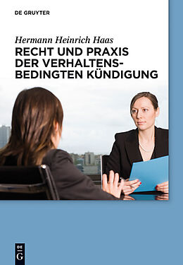 E-Book (pdf) Recht und Praxis der verhaltensbedingten Kündigung von Hermann Heinrich Haas