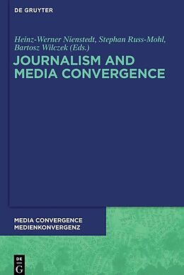 Livre Relié Journalism and Media Convergence de 