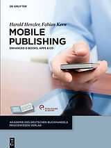 E-Book (pdf) Mobile Publishing von Harald Henzler, Fabian Kern