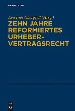 PDF Zehn Jahre reformiertes Urhebervertragsrecht von 