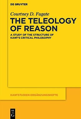 Livre Relié The Teleology of Reason de Courtney D. Fugate