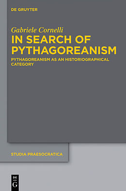 Livre Relié In Search of Pythagoreanism de Gabriele Cornelli