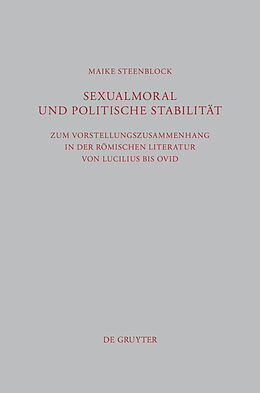 E-Book (pdf) Sexualmoral und politische Stabilität von Maike Steenblock