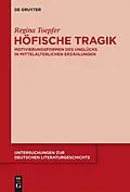 PDF Höfische Tragik von Regina Toepfer