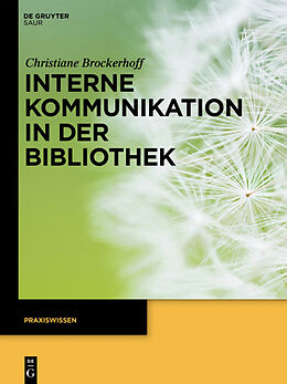 Paperback Interne Kommunikation in der Bibliothek von Christiane Brockerhoff