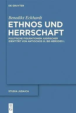 E-Book (pdf) Ethnos und Herrschaft von Benedikt Eckhardt